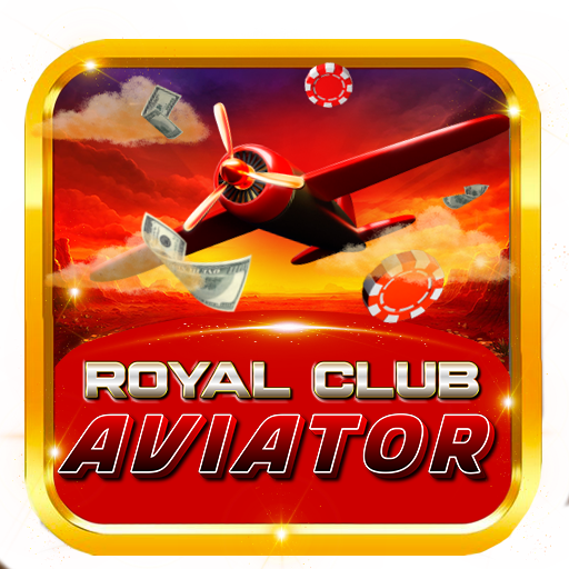 RoyalClub Aviator - Best Aviator App